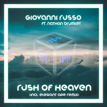Rush Of Heaven Elegant Ape Remix