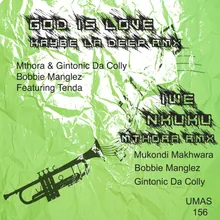 God Is Love feat Tenda Kaybe La Deep Remix