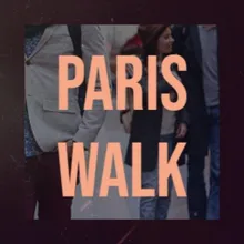 Paris Walk