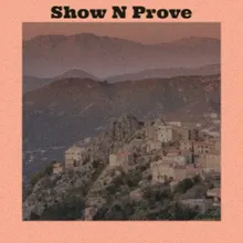 Show N Prove