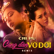 Cung Đàn Vỡ Đôi (Remix)