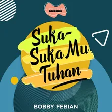 Suka-SukaMu Tuhan