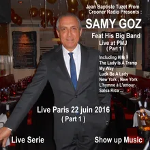 Jean Baptiste Tuzet of Crooner Radio Presents Samy Goz Live Paris 22 Juin 2016 Part 1