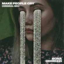Make People Cry
