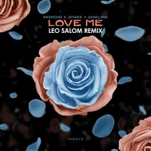 Love Me Leo Salom Remix