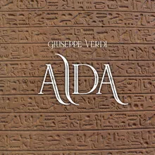 Giuseppe Verdi - Aida - Act 2 a