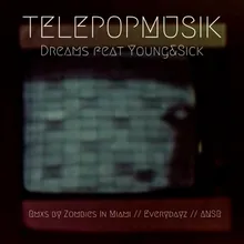 Dreams Zombies in Miami Remix