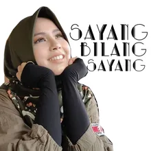 Sayang Bilang Sayang