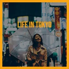 Life in Tokyo