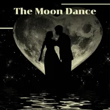 The Moon Dance