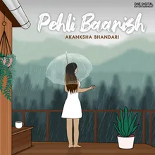 Pehli Baarish