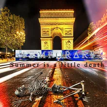 Summer is a Little Death