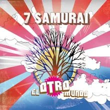 The Moment Is Gone 7 Samurai Dub