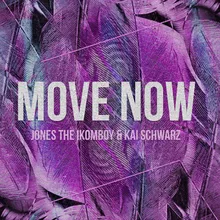 Move Now Extended Mix