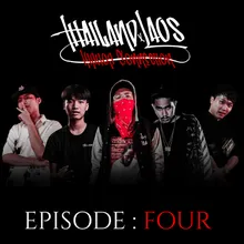 Episode Four Thailand X Laos Cypher