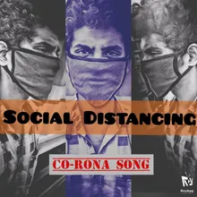 Co-Rona Song From "Social Distancing"