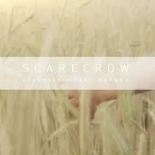 Scarecrow Original Edit
