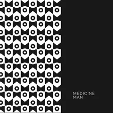 Medicine Man Radio Edit