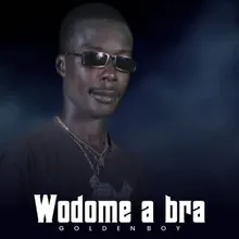 Wodome a bra