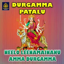 Neelo Leenamainanu Amma Durgamma