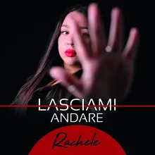 Lasciami andare