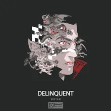 Delinquent