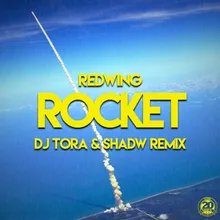 Rocket DJ Tora & Shadw Remix