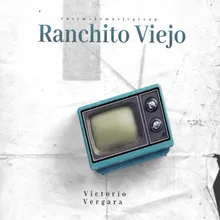 Ranchito Viejo