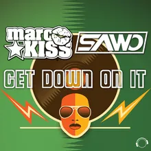 Get Down On It (Danceboy Remix Edit)