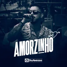 Amorzinho Me Chama de Amorzinho