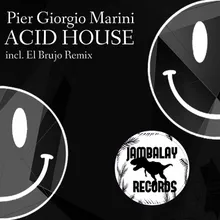 Acid House El Brujo Remix