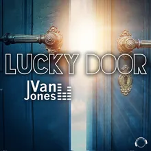 Lucky Door (BlackBonez Remix Edit)