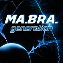Generation Ma.Bra. Mix