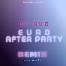 Euro After Party Misa Macías Remix