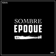 Sombre époque