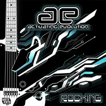 Keep on Rocking Activating Evolution Remix