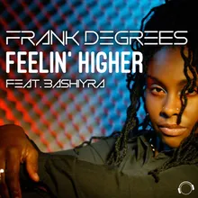 Feelin' Higher (Trash Gordon Remix Edit)