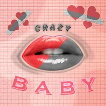 Crazy Baby