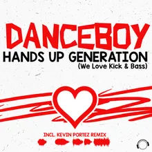 Hands Up Generation (We Love Kick And Bass) (Radio Edit)