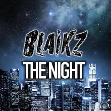 The Night (BlackBonez Club Mix)