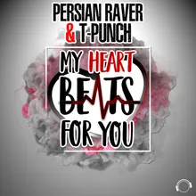 My Heart Beats For You (T-Punch Remix Edit)