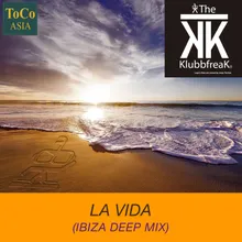 La Vida Ibiza Deep Mix