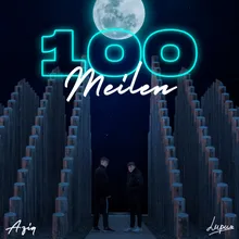 100 Meilen