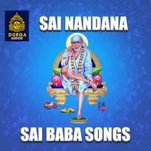 Sri Sai Nirajanam Sai Baba Songs