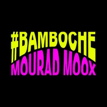 #Bamboche