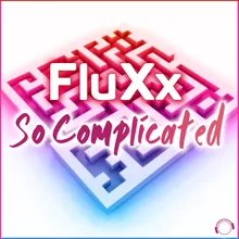 So Complicated Extended Mix