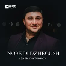 Nobe Di Dzhegush