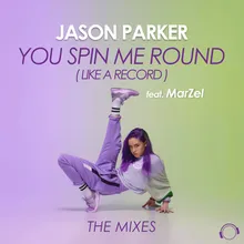 You Spin Me Round (Like A Record) (DualXess Remix)