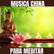 Musica China para Meditar