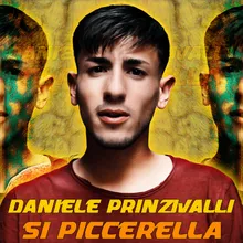 Si' piccerella